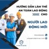 hướng đẫn làm thẻ an toàn lao động