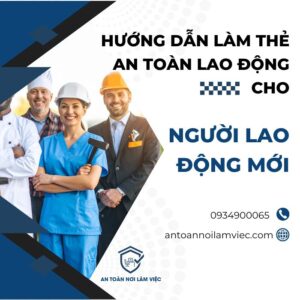 hướng đẫn làm thẻ an toàn lao động