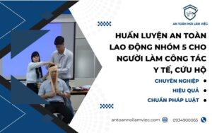 huấn luyện an toàn lao động nhóm 5