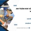 An toàn khi vận hành máy móc