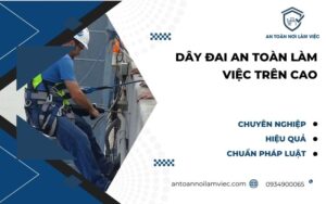 Dây đai an toàn làm việc trên cao