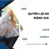 quyền lợi người lao động khi tai nạn