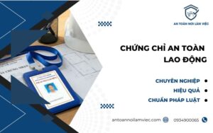 Chứng chỉ an toàn lao động