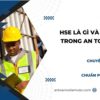 HSE là gì