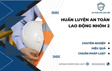 huấn luyện an toàn lao động nhóm 2