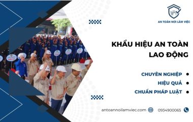 khẩu hiệu an toàn lao động