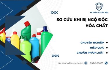 sơ cứu khi bị ngộ độc hóa chất